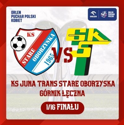 Poznaliśmy rywala w 1/16 finału Orlen Pucharu Polski Kobiet