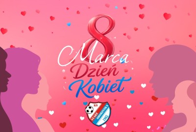 Najlepsze życzenia z okazji Dnia Kobiet!